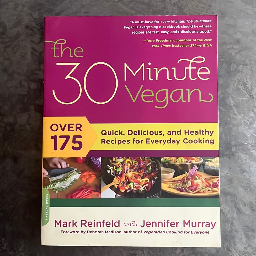 The 30 Minute Vegan Cookbook